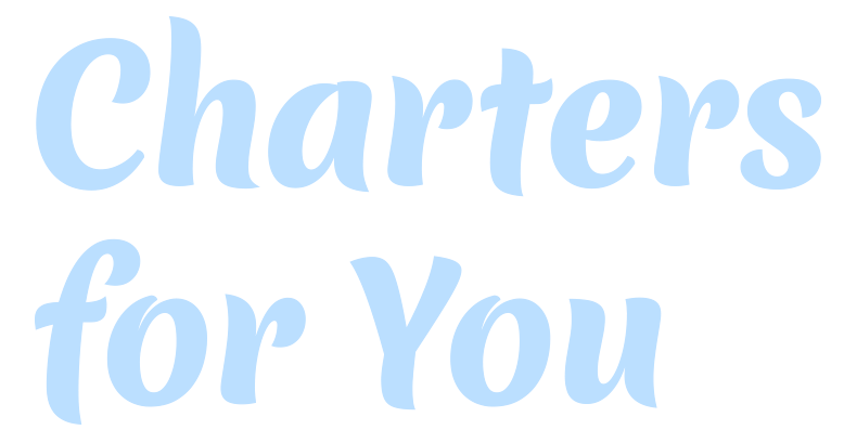 Charters for You